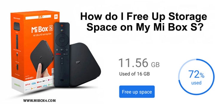 How do I Free Up Storage Space on My Mi Box S
